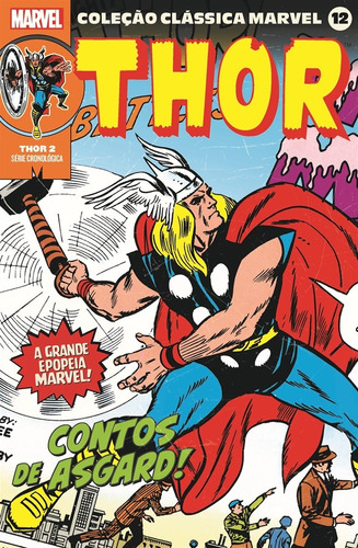 Coleção Clássica Marvel Vol. 12 - Thor Vol. 2, de Lee, Stan. Editora Panini Brasil LTDA, capa mole em português, 2021