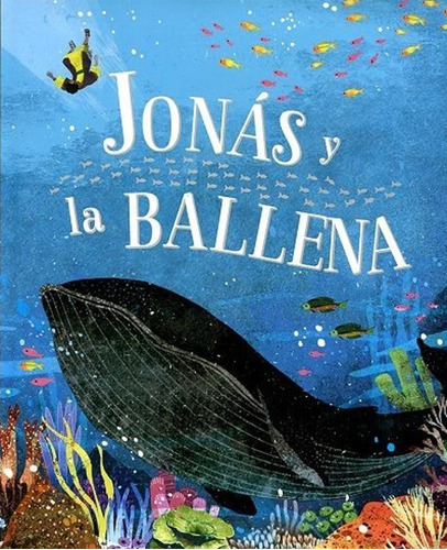 Jonás y la ballena, de Parragon. Editorial Parragon, tapa dura en español, 2017