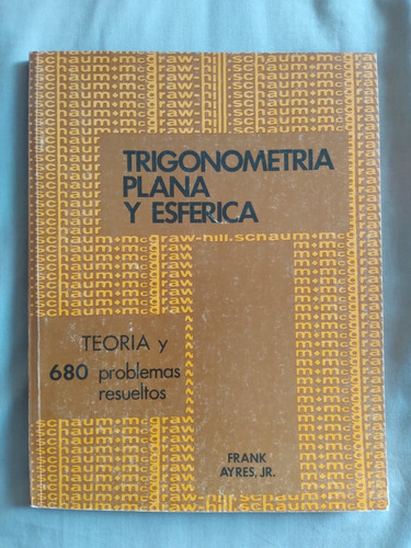 Libro Serie Schaum: Trigonometría Plana Y Esférica, Frank Ay