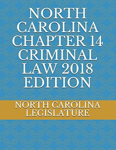 Libro:  North Carolina Chapter 14 Criminal Law 2018 Edition