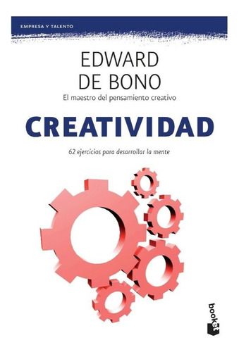 Libro Fisico Creatividad. Edward De Bono · Booket