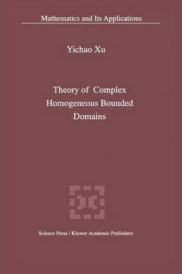 Libro Theory Of Complex Homogeneous Bounded Domains - Yic...