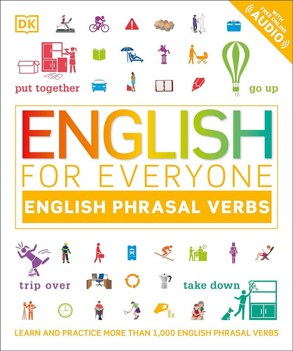 Livro English For Everyone - English Phrasal Verbs - Kayla Dugger [2019]
