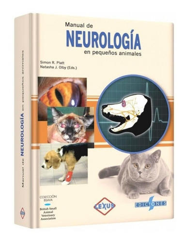 Platt: Manual De Neurología En Pequeños Animales