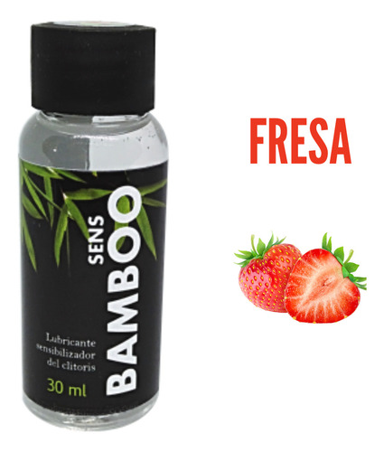 Lubricante Gel Base Agua Multiorgásmico Clitoral Bamboo 30ml Sabor Fresa