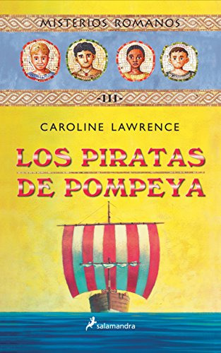 Libro Piratas De Pompeya Los De Lawrence Caroline Grupo Prh