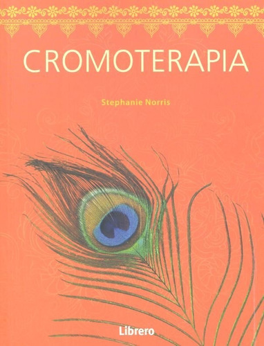 Cromoterapia - Norris,stephanie