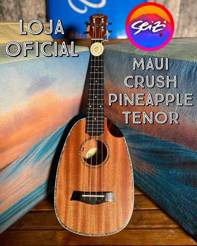 Ukulele Seizi Maui Crush Pineapple Tenor Elét. Sapele Bag