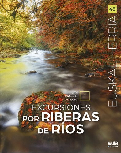 Excursiones Por Riberas De Rios - Pascual Otalora, Javier