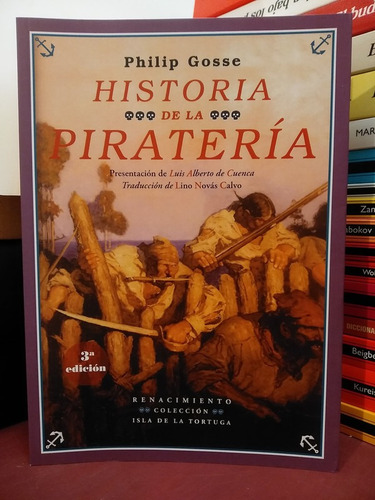 Historia De La Piratería - Philip Gosse