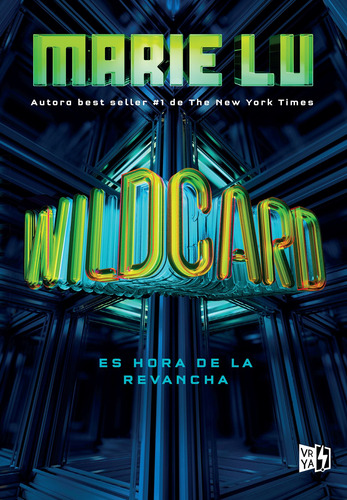 Wildcard, de Lu, Marie. Editorial Vrya, tapa blanda en español, 2019