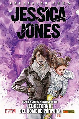 Jessica Jones 3 El Retorno Del Hombre Purpura - Bendis,brian