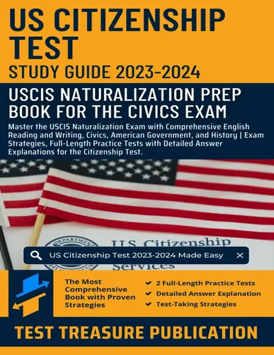 Us Citizenship Test Study Guide 2023-2024: Master The Uscis | Envío gratis