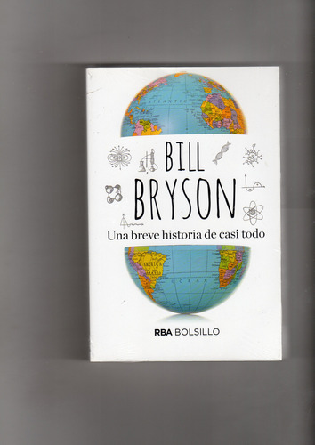 Una Breve Historia De Casi Todo/ Bill Bryson ( Solo Nuevos)
