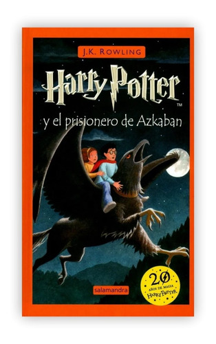 Harry Potter Y El Prisionero De Azkaban (tapa Dura)
