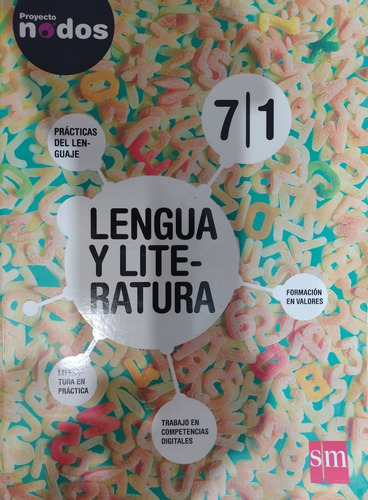 Lengua Y Literatura 7/1 / Proyecto Nodos / S M-#1