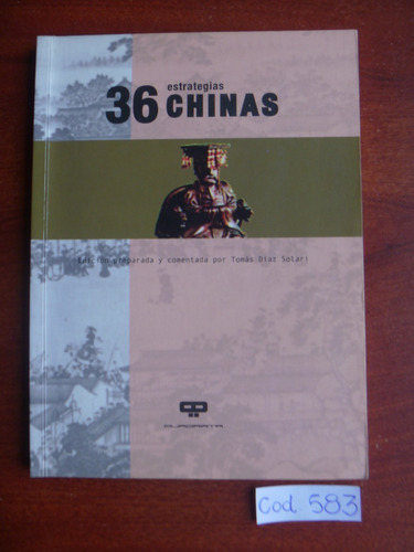 Tomás Diaz Solari / 36 Estrategias Chinas