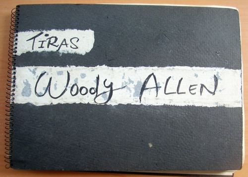 Imagen 5 de 5 de Envio Gratis Cuaderno 154 Tiras Comica Woody Allen De Hample