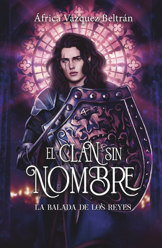 Libro El Clan Sin Nombre 2: La Balada De Los Reyes - Vazq...