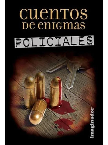 Cuentos De Enigmas Policiales