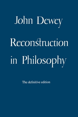 Libro Reconstruction In Philosophy - Dewey, John