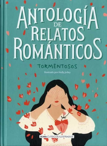 Antologia De Relatos Romanticos - Varios - Varios Autores