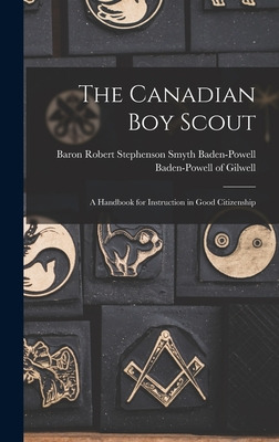Libro The Canadian Boy Scout [microform]: A Handbook For ...