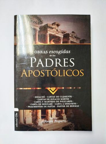 Obras Escogidas De Los Padres Apostólicos