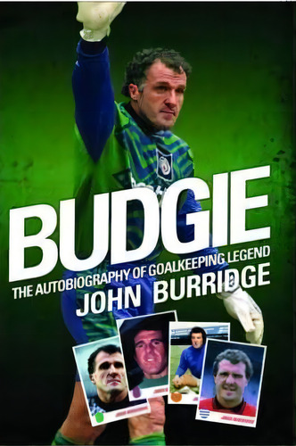 Budgie, De John Burridge. Editorial John Blake Publishing Ltd, Tapa Blanda En Inglés