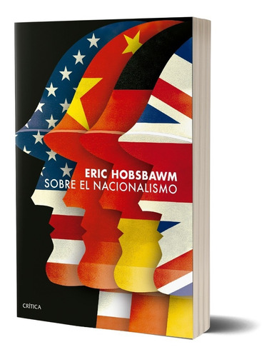 Sobre El Nacionalismo De Eric Hobsbawm - Crítica