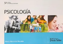 Comprar Piscologia - 5º Edicion - Aula Taller, De Recalde, Maria Mercedes., Vol. 1. Editorial Del Aula Taller, Tapa Blanda, 5ª Edición Ampliada Y Actualizada En Español