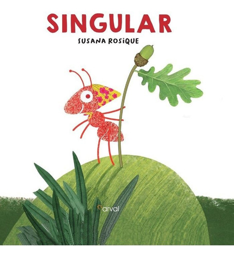 Singular, De Susana Rosique. Editorial Narval Editores S.l., Tapa Dura En Español