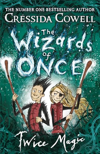 Libro Wizards Of Once Twice Magic 2 De Cowell Cressida  Hodd