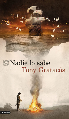 Libro Nadie Lo Sabe - Tony Gratacós