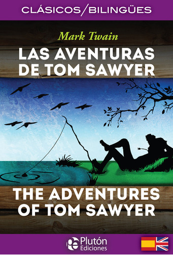 Libro Las Aventuras De Tom Sawyer/the Adventures Of Tom S...