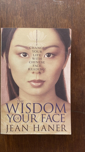 The Wisdom Your Of Face Jean Haner Editorial Hay House