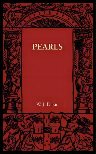 Pearls, De W. J. Dakin. Editorial Cambridge University Press, Tapa Blanda En Inglés
