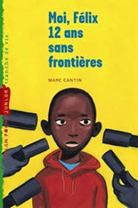Libro Moi, Félix, 12 Ans, Sans Frontières: T.3
