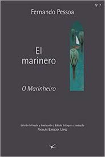 El Marinero - Fernando Pessoa - N. Barbosa López