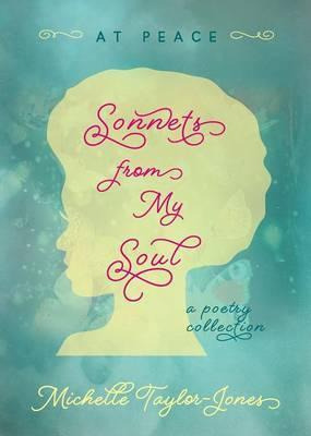 Libro Sonnets From My Soul : At Peace - Michelle Taylor-j...