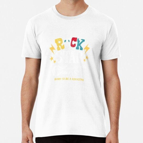 Remera Diseño Born To Be A Rockstar, Camiseta Rock And Roll,