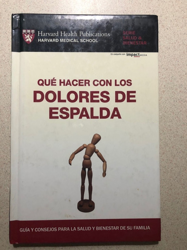 Libro Que Hacer Con Los Dolores De Espalda 