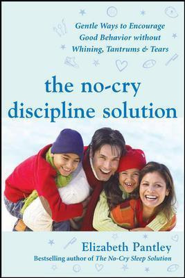 Libro The No-cry Discipline Solution - Elizabeth Pantley