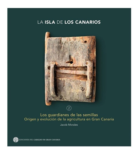 Libro Guardianes De Las Semillas,los - Morales,jacob