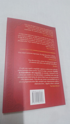 Livro A Prática Da Benevolência E Da Compaixão... ( 6005 ) (Usado)