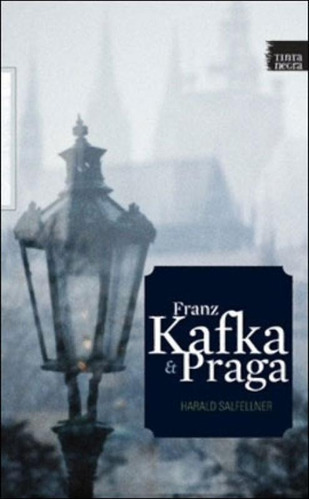 Franz Kafka E Praga