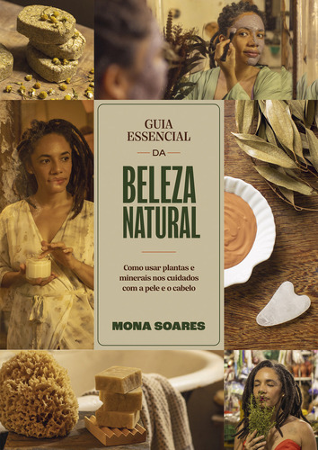 Guia Essencial Da Beleza Natural, De Mona Soares. Editora Paralela Em Português