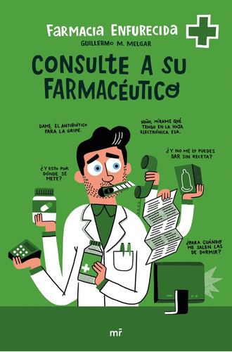 Farmacia Enfurecida (libro Original)
