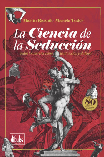 Libro: La Ciencia Seducción: Todos Secretos Sobre