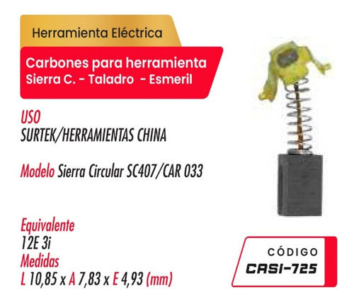 Par De Carbones Casi-725 Codire P/sierra C-taladro-esmeril